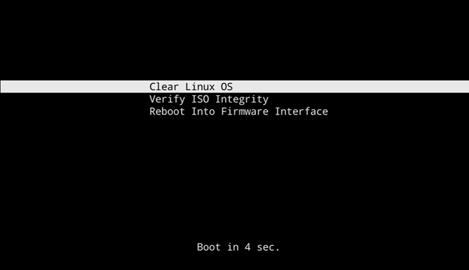 Clear Linux OS Installer boot menu